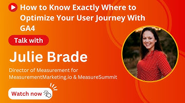 How to Know Exactly Where to Optimize Your User Journey With GA4 @ GA4ward.com