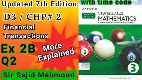 D3 math|Ch 2|Ex 2B|Q2|New Updated 7th Edition|New Oxford Mathematics 3|Sir Sajid Mehmood