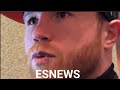 CANELO "I BEAT BENAVIDEZ EASY" EXPLAINS WHY HE WENT OFF ON OSCAR DE LA HOYA