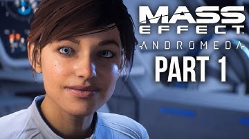 MASS EFFECT ANDROMEDA Walkthrough Part 1 - INTRO (Female) Full Game