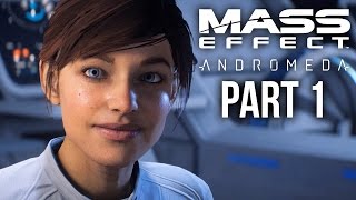 MASS EFFECT ANDROMEDA Walkthrough Part 1 - INTRO (Female) Full Game