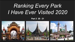 Ranking All Theme Parks I Have Visited 2020 Part 2 25 21