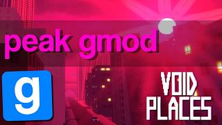 Void Places is ABSOLUTELY INSANE - GMOD Liminal Space Horror