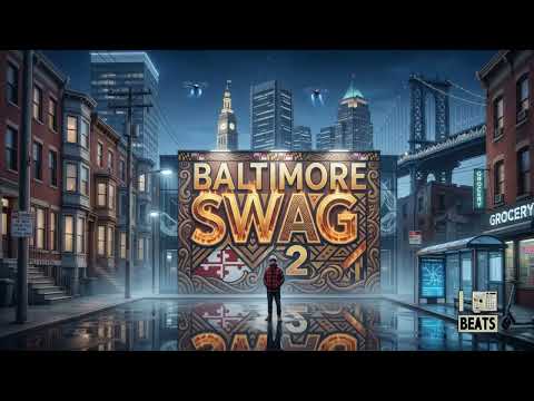 Baltimore Swag 2 - Party Club Mix