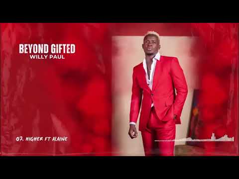 BEST OF WILLY PAUL TRENDING BEYOND GIFTED ALBUM 2024 FULL MIX