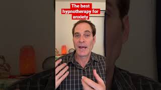Best hypnotherapy for anxiety. Learn what works best.