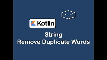 string remove duplicate words in kotlin