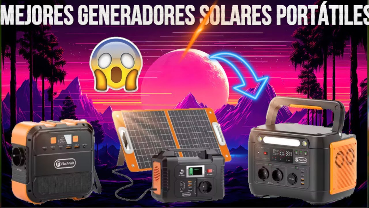 ¡Los 4 Mejores Generadores Solares Portatiles 2026! | Energía Limpia y Potente 😱