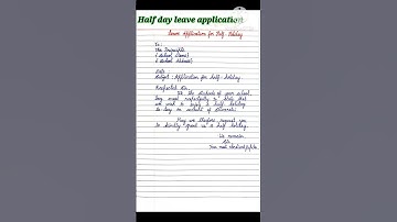 Half a day leave application/ application for leav e @shorts @leaveapplication