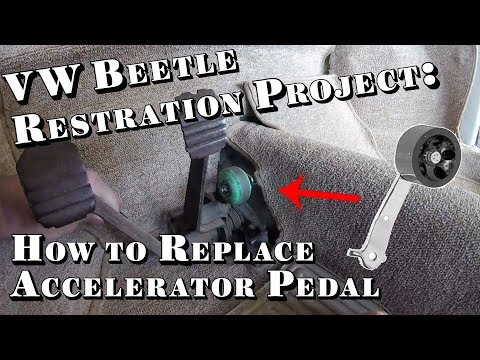 VW Beetle Restoration Project: How to Replace Accelerator Pedal