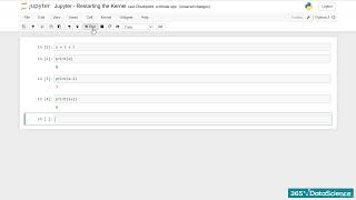 Learn Data Analyst - 009 Jupyter - Restarting the Kernel