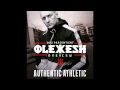 08. Olexesh Drops New Track 'Authentic Athletic' Featuring Amir T 🎶