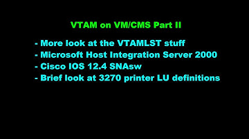 VTAM/SNA Network Configuration: VM/CMS, Cisco IOS, Microsoft HIS 2000