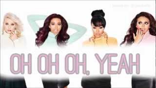Little Mix - Change Your Life Lyrics
