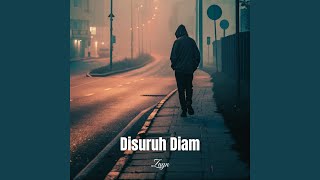 Download Lagu Disuruh Diam