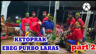 ketoprak part2 lakon 'Babad Kebumen'ebeg purbo laras
