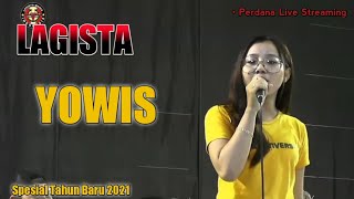 YOWIS - INDAH FORTUNA - LAGISTA 2021