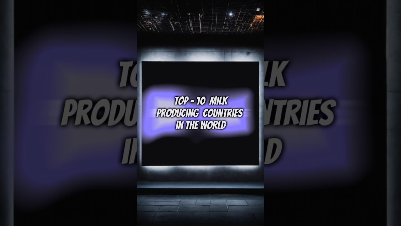 Top 10 Milk Producing Countries in the World 2024 