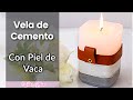 🕯️ Velas Decorativas Paso a Paso con Cinta de Cuero 🕯️ Estilo Nórdico - Vela con Base de Cemento