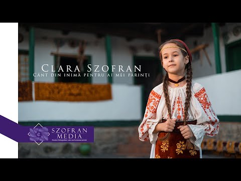Clara Szofran - Cânt din inimă, pentru ai mei părinți