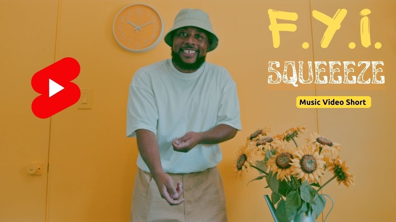 F.Y.I. - Squeeeze (Music Video Short) 🍋🏆 / fyipsalms / F.Y.I. rapper ...