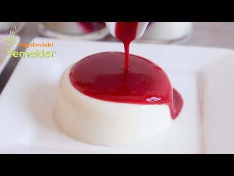 Meşhur İtalyan Tatlısı PANNA COTTA Tarifi -  Unsuz,Nisaştasız Sütlü Tatlı Panna Cotta Nasıl Yapılır