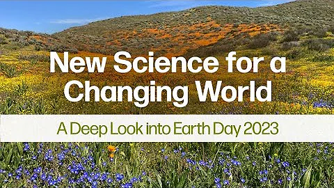 New Science for a Changing World: A Deep Look into Earth Day 2023 - DayDayNews