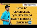 HOW TO GENERATE ORGANIC LEADS THROUGH LINKEDIN | LEAD GENERATION THROUGH LINKEDIN.