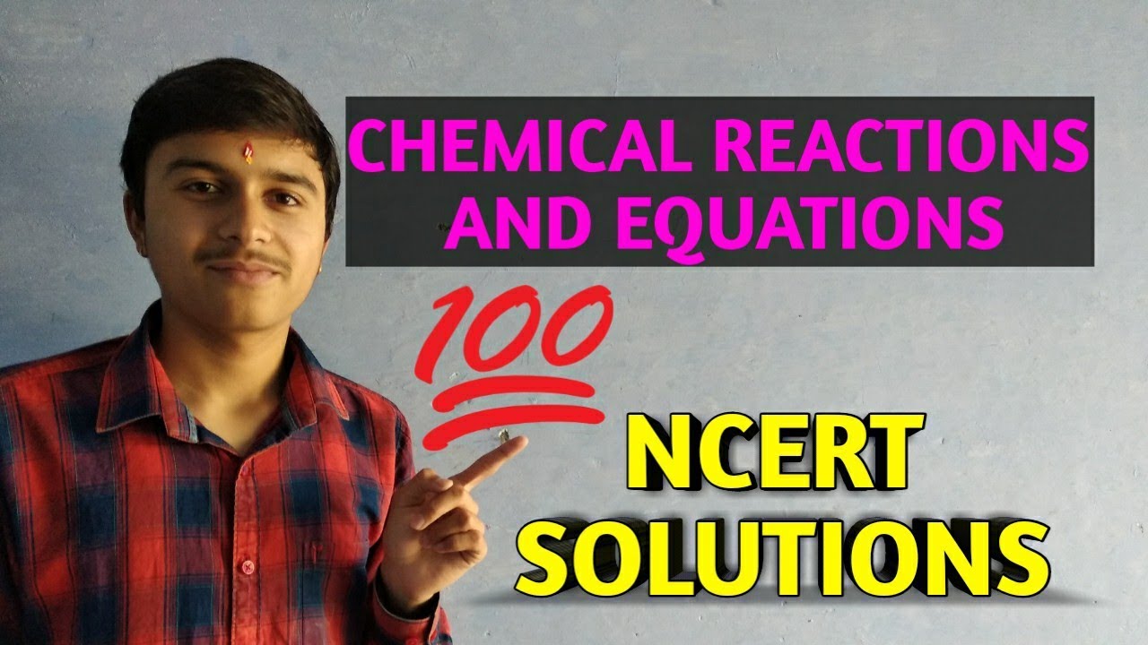 NCERT solutions Exothermic and Endothermic reactions Chemical