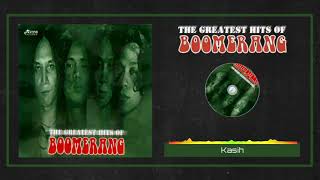 Boomerang - Kasih (HQ Audio)