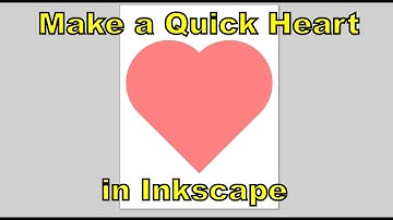 Making a quick and easy heart in Inkscape