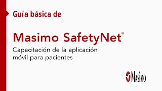 Guía básica: Capacitación de la aplicación móvil para pacientes, Masimo SafetyNet™ screenshot 5