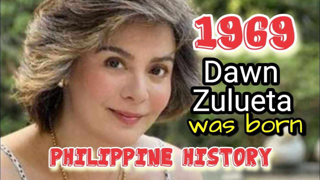 1969 Dawn Zulueta renowned Filipino actress, television host and