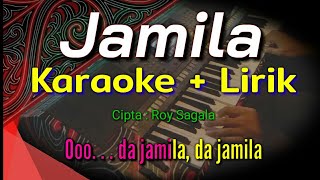 JAMILA KARAOKE LIRIK | LAGU BATAK POPULER