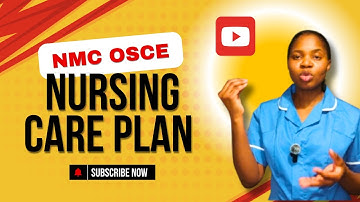 NMC OSCE:How to write care plan (step by step guide)#nhsjobs #uknursing