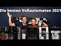 Kaffeevollautomaten Test 2021 | Die besten Vollautomaten im Vergleich