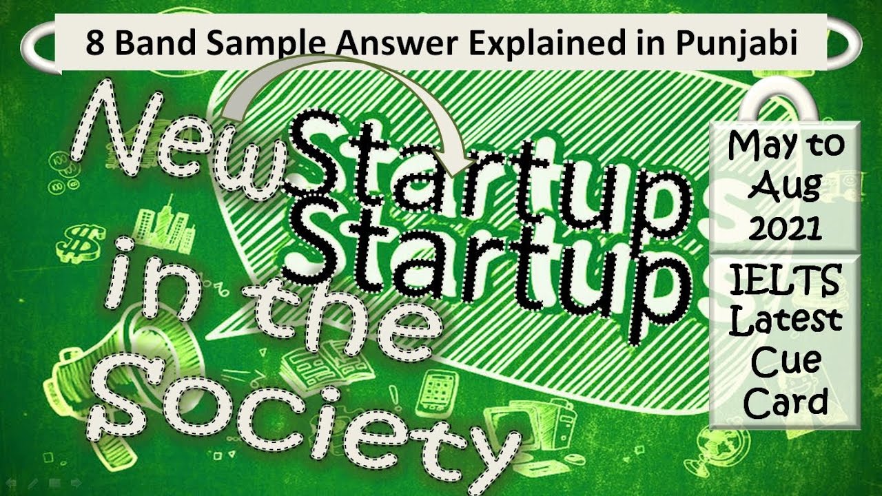 Talk About New Start-Ups in the Society || IELTS Latest Cue Card || Sample Answer