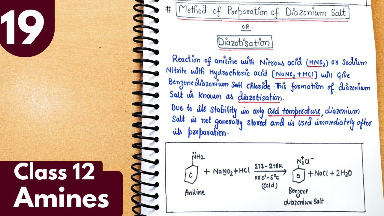 19) Diazonium salt| Diazotization|  Resonating structures| Physical properties| Amines Class12