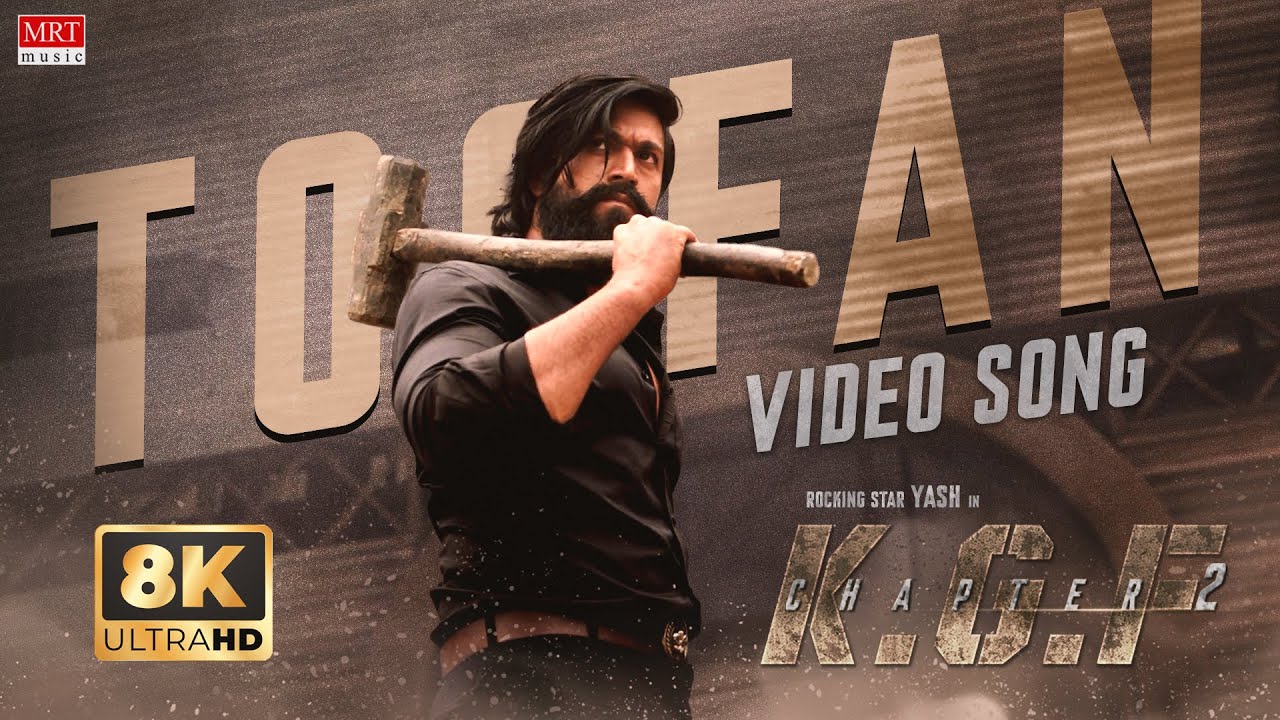 Toofan [8K] Video Song [Hindi] | KGF Chapter 2 | Yash, Srinidhi Shetty | Prashanth Neel |Ravi Basrur