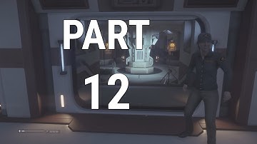 Alien Isolation Full Game Walkthrough Part 12