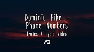 Dominic Fike - Phone Numbers (Lyrics / Lyric Video) Resimi