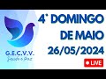 LIVE | Quarto Domingo do Mês de Maio | 26/05/2024
