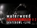 waterweed - 03.Broken faith / 04.Still awake (Live Video)