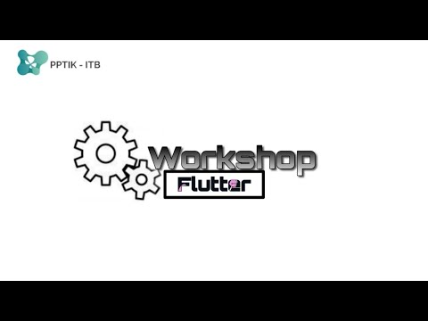 Workshop Maret | Flutter 8 Maret 2021