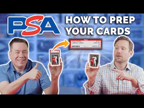 PSA Grading: 5 Steps to Prep Your Cards for PSA in 2021! 📦💰
