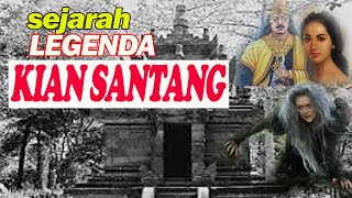 SEJARAH LEGENDA KIAN SANTANG | touching tv