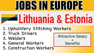 Job Recruitment to Europe 2020 | Lithuania & Estonia | Apply Now