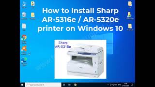 How to install Sharp AR 5316e / 5320e printer driver manually by using its basic driver