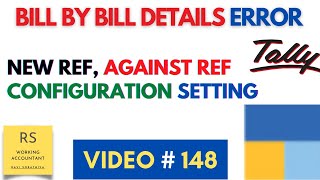 Bill By Bill Details in Tally Prime | Ledger Allocation Screen Problem in Tally Prime