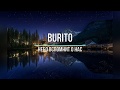 BURITO - НЕБО ВСПОМНИТ О НАС (Текст песни)